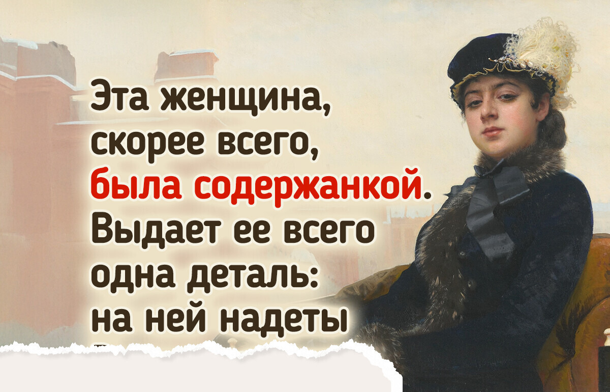 5+ картин, которые расскажут нам о жизни женщин прошлого больше, чем уроки истории