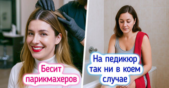 6 мелочей, из-за которых визит в салон красоты пойдет не по плану