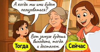 14 бабушкиных привычек, которые мы в детстве в упор не понимали, а теперь мы и сами так делаем
